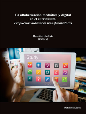 cover image of La alfabetización mediática y digital en el curriculum